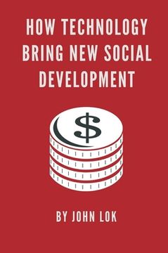 portada How Technology Bring New Social Development
