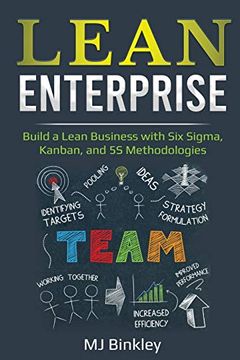 portada Lean Enterprise: Build a Lean Business With six Sigma, Kanban, and 5s Methodologies 