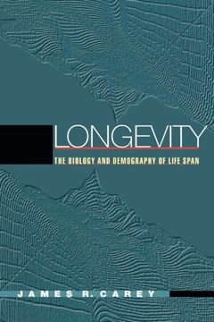 portada Longevity: The Biology and Demography of Life Span (en Inglés)