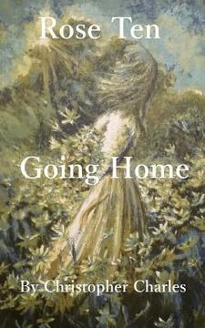 portada Rose Ten: Going Home (en Inglés)