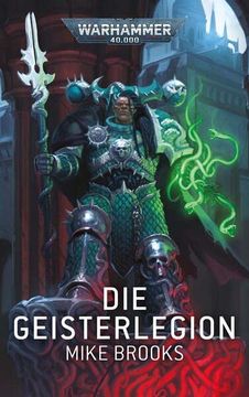 portada Warhammer 40. 000 - die Geisterlegion (en Alemán)