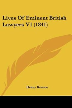 portada lives of eminent british lawyers v1 (1841) (in English)