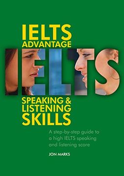 portada Ielts Advantage Speaking and Listening Skills: A Step-By-Step Guide to a High Ielts Speaking and Listening Score. Book + Cd-Rom (Delta Exam Preparation) (en Inglés)