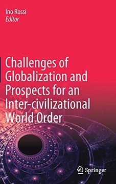 portada Challenges of Globalization and Prospects for an Inter-Civilizational World Order (en Inglés)