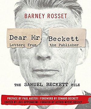 portada Dear mr. Beckett - Letters From the Publisher: The Samuel Beckett File Correspondence, Interviews, Photos (en Inglés)