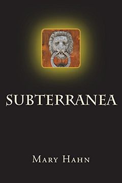 portada Subterranea: Volume 1 (en Inglés)