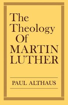 the theology of martin luther