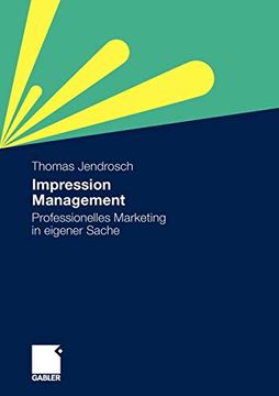 portada Impression Management: Professionelles Marketing in Eigener Sache (en Alemán)