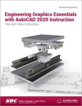 portada Engineering Graphics Essentials with AutoCAD 2020 Instruction (en Inglés)
