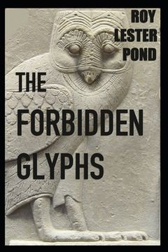 portada THE FORBIDDEN GLYPHS Egypt adventure thriller series (en Inglés)