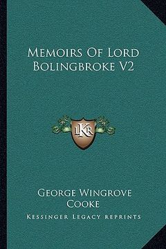 portada memoirs of lord bolingbroke v2 (en Inglés)