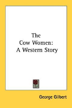 portada the cow women: a western story (en Inglés)