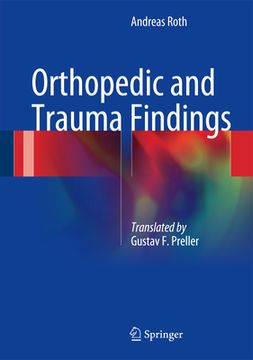 portada Orthopedic and Trauma Findings: Examination Techniques, Clinical Evaluation, Clinical Presentation (in English)