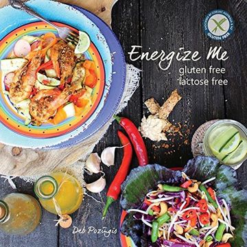 portada Energize Me: Gluten Free, Lactose Free (in English)