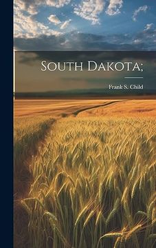 portada South Dakota; (en Inglés)
