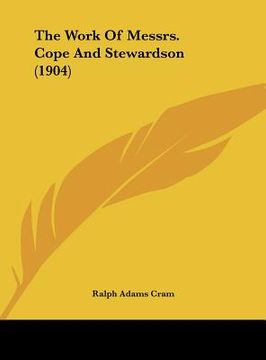 portada the work of messrs. cope and stewardson (1904) (in English)