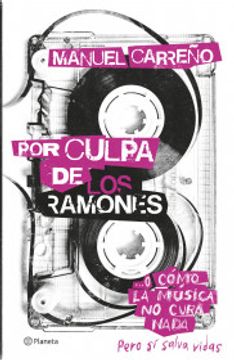 portada Por culpa de los Ramones (in Spanish)