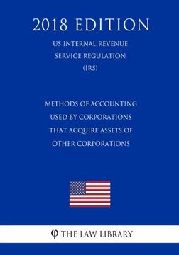 portada Methods of Accounting Used by Corporations That Acquire Assets of Other Corporations (en Inglés)