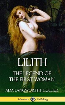 portada Lilith: The Legend of the First Woman (Hardcover) 