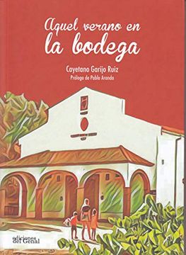portada Aquel Verano en la Bodega (in Spanish)