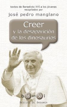 portada Creer y la Desaparicion de los Dinosaurios (in Spanish)