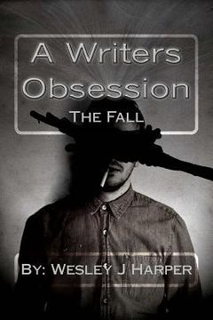 portada A Writers Obsession: The Fall