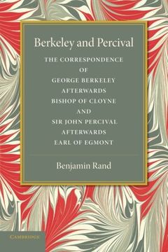portada Berkeley and Percival: The Correspondence of George Berkeley and sir John Percival (in English)