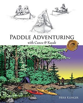 portada Paddle Adventuring with Canoe & Kayak (en Inglés)