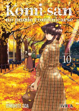 portada KOMI-SAN NO PUEDE COMUNICARSE 10 (in Spanish)
