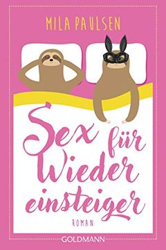 portada Sex für Wiedereinsteiger: Roman (en Alemán)