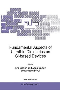 portada fundamental aspects of ultrathin dielectrics on si-based devices (en Inglés)