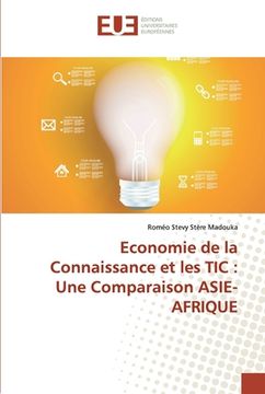 portada Economie de la Connaissance et les TIC: Une Comparaison ASIE-AFRIQUE 