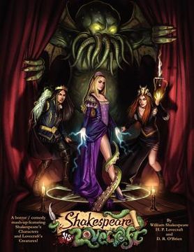 portada shakespeare v lovecraft a horror comedy mash-up featuring shakespeare's characters and lovecraft's creatures (in English)