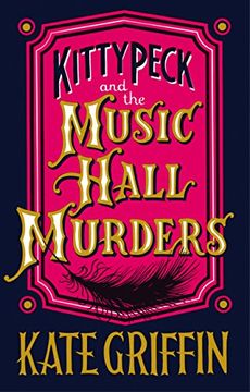 portada Kitty Peck and the Music Hall Murders (Kitty Peck 1)