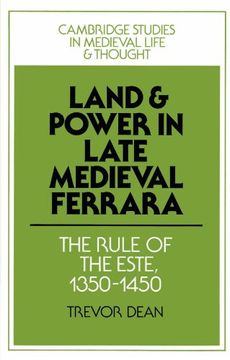 portada Land and Power in Late Medieval Ferrara: The Rule of the Este, 1350-1450 (Cambridge Studies in Medieval Life and Thought: Fourth Series) (en Inglés)