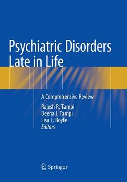 portada Psychiatric Disorders Late in Life: A Comprehensive Review (en Inglés)