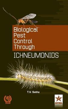 portada Biological Pest Cantrol Through Ichneumonids (en Inglés)