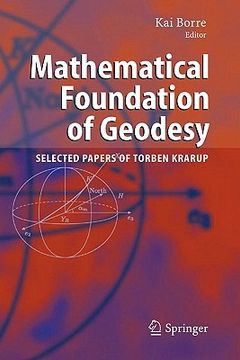 portada mathematical foundation of geodesy: selected papers of torben krarup (en Inglés)