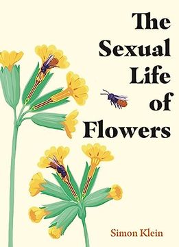 portada The Sexual Life of Flowers (in English)