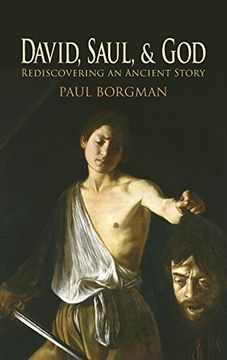 portada David, Saul, and God: Rediscovering an Ancient Story (en Inglés)