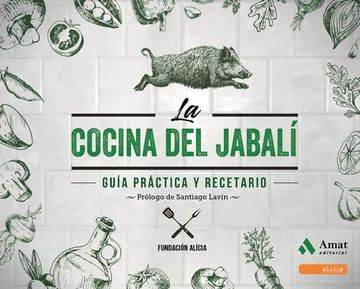 portada La Cocina del Jabali: Guía Práctica y Recetario
