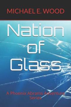 portada Nation of Glass (en Inglés)