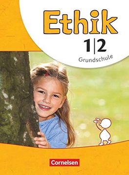 portada Ethik - Grundschule - Neubearbeitung: 1. /2. Schuljahr - Schülerbuch (en Alemán)