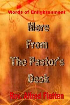 portada More From the Pastor's Desk: Words of Enlightenment (en Inglés)