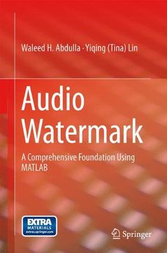 portada Audio Watermark: A Comprehensive Foundation Using MATLAB (en Inglés)