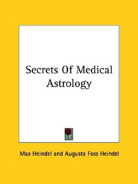 portada secrets of medical astrology (en Inglés)