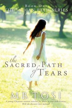 portada the sacred path of tears (en Inglés)