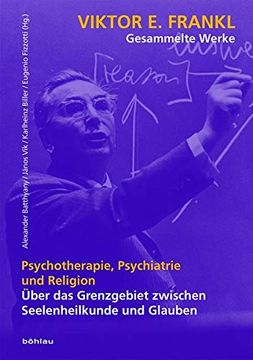 portada Psychotherapie, Psychiatrie Und Religion: Uber Das Grenzgebiet Zwischen Seelenheilkunde Und Glauben (en Alemán)