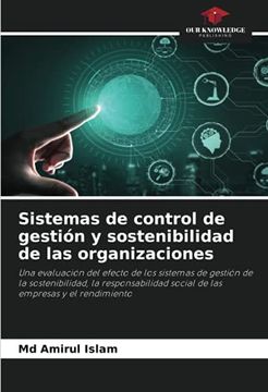 portada Sistemas de Control de Gestión y Sostenibilidad de las Organizaciones: Una Evaluación del Efecto de los Sistemas de Gestión de la Sostenibilidad, la.   Social de las Empresas y el Rendimiento