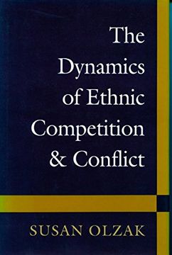 portada The Dynamics of Ethnic Competition and Conflict (en Inglés)